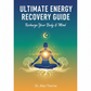 Ultimate Energy Recovery Guide